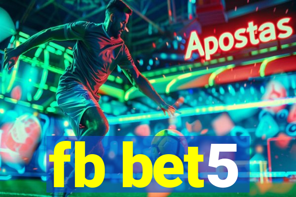 fb bet5
